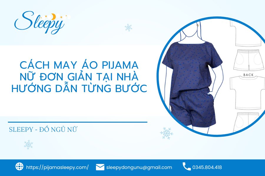 Cách May Áo Pijama Nữ