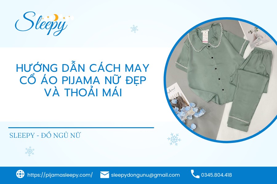 Cách May Cổ Áo Pijama