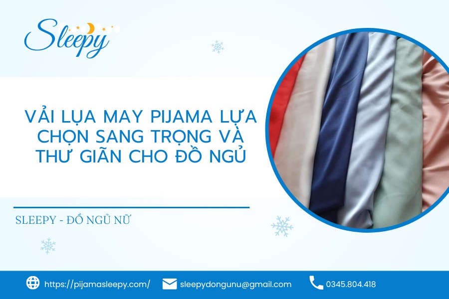 Vải Lụa May Pijama