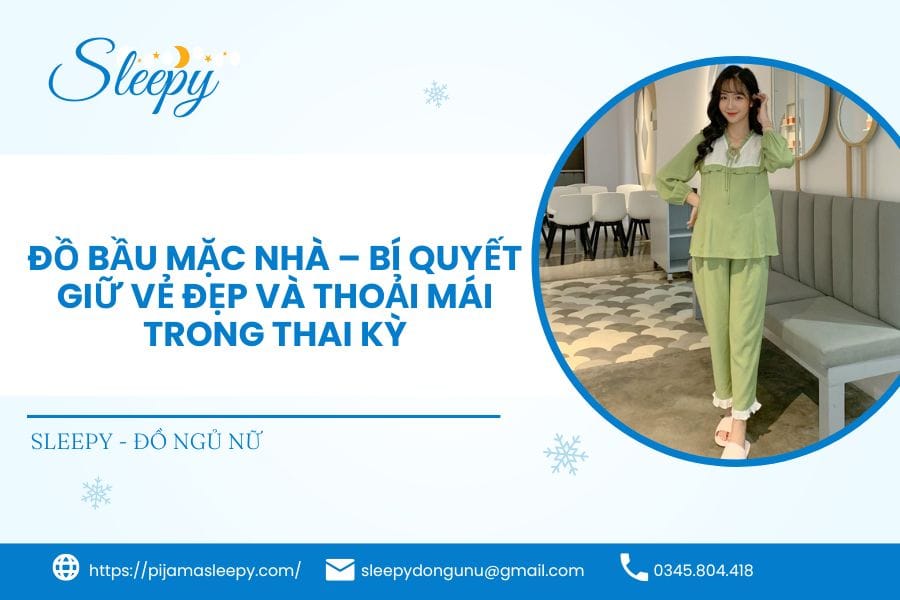 Đồ Bầu Mặc Nhà